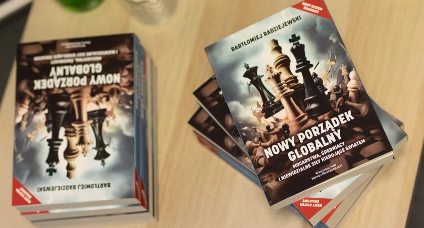 Nowy porządek świata. Książka Bartłomiej Radziejewski